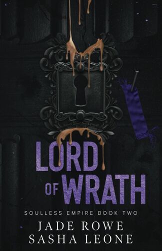 Lord Of Wrath: A Dark Mafia Romance (Soulless Empire)