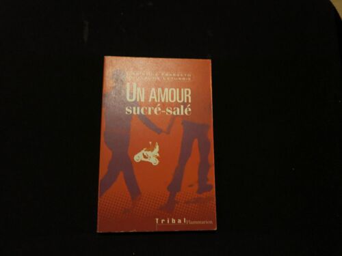 Un Amour Sucré-Salé