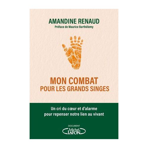 Mon Combat Pour Les Grands Singes
