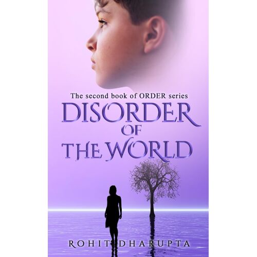Disorder Of The World