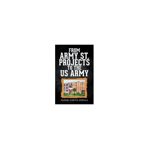 From Army St. Projects To The Us Army