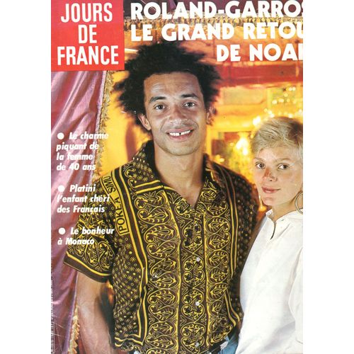 Jours De France Noah Roland Garros