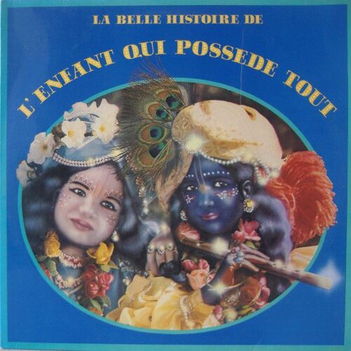 La Belle Histoire De L'enfant Qui Possède Tout