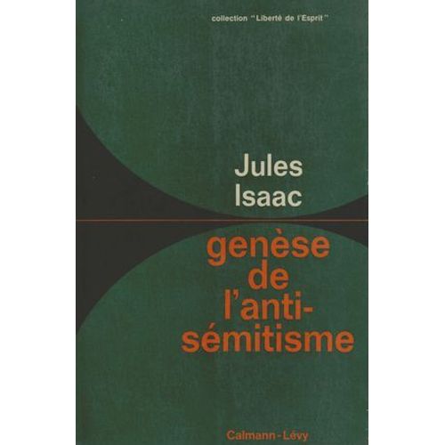Genèse De L'antisémitisme