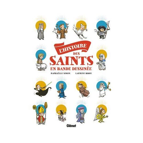 L'histoire Des Saints En Bd