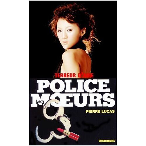 Police Des Moeurs N°100 Terreurs D'asie