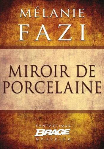 Miroir De Porcelaine