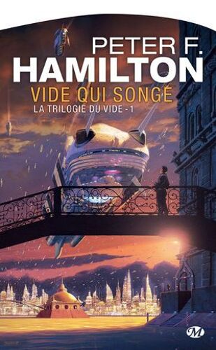 La Trilogie Du Vide, T1 : Vide Qui Songe