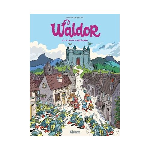 Waldor - Tome 02