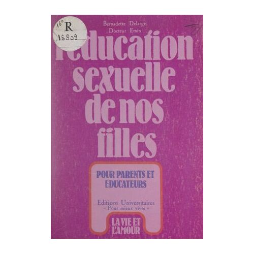 L'éducation Sexuelle De Nos Filles