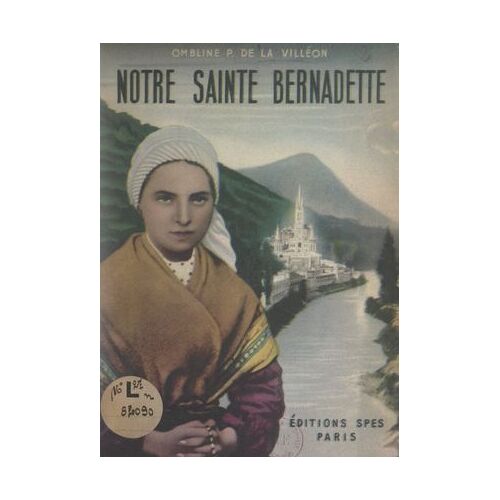 Notre Sainte Bernadette