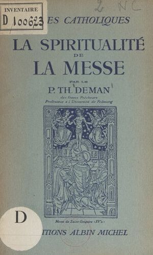 La Spiritualité De La Messe