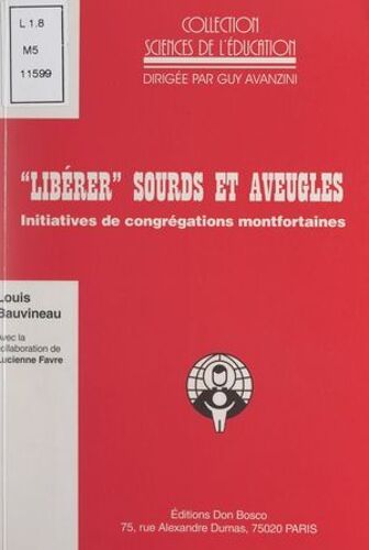 Libérer Sourds Et Aveugles