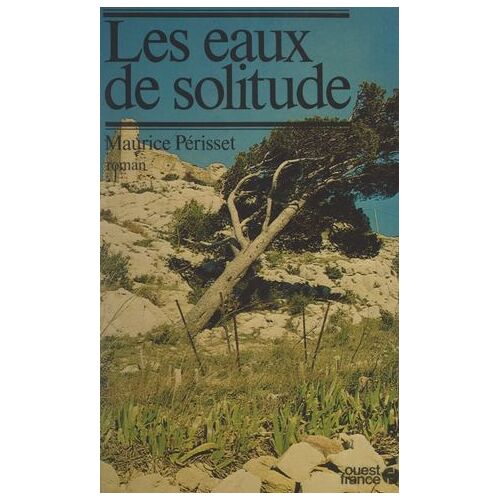 Les Eaux De Solitude