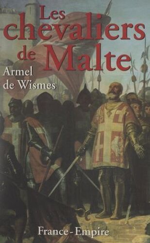Les Chevaliers De Malte