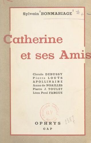Catherine Et Ses Amis