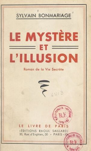 Le Mystère Et L'illusion