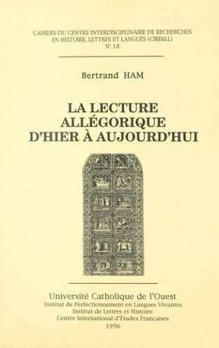 La Lecture Allégorique D'hier À Aujourd'hui