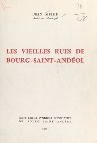 Les Vieilles Rues De Bourg-Saint-Andéol