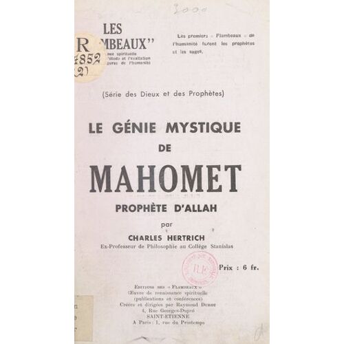 Le Génie Mystique De Mahomet, Prophète D'allah