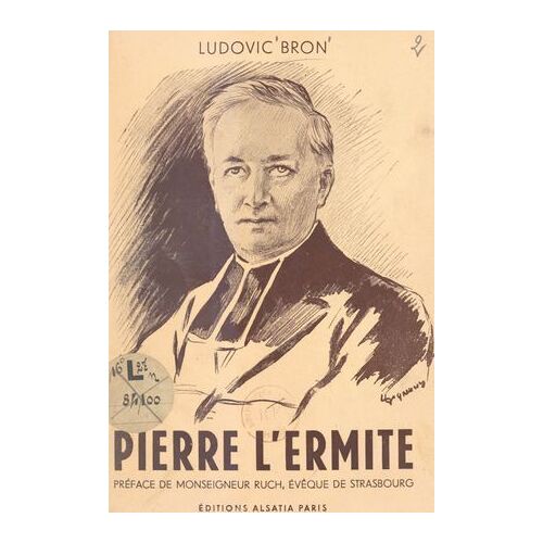 Pierre L'ermite, Monseigneur Edmond Loutil