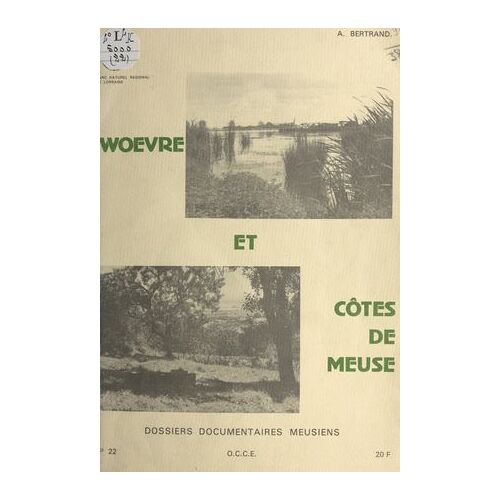 Woëvre Et Côtes De Meuse