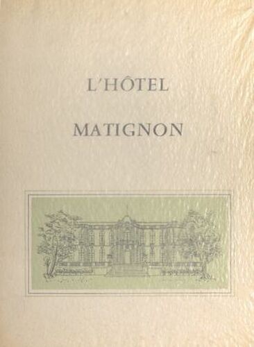 L'hôtel Matignon