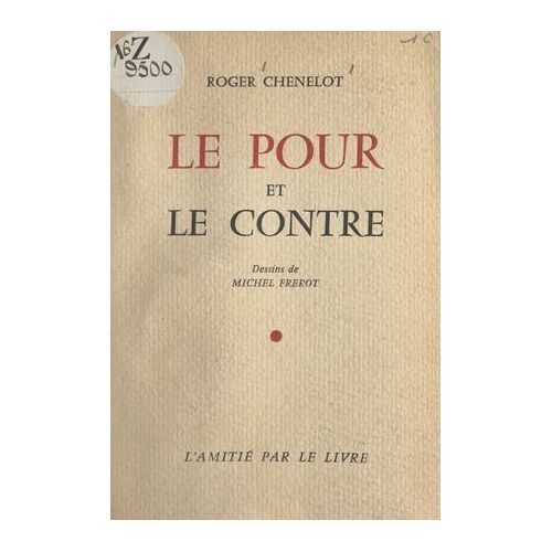 Le Pour Et Le Contre
