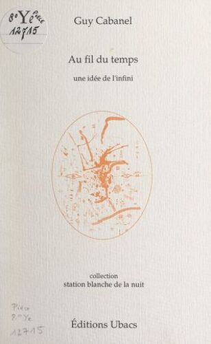 Au Fil Du Temps : Une Idée De L'infini