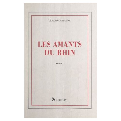 Les Amants Du Rhin
