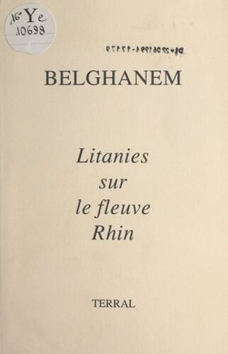 Litanies Sur Le Fleuve Rhin
