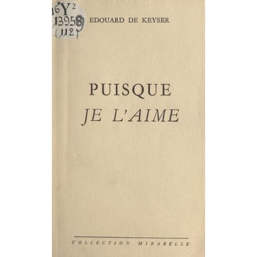 Puisque Je L'aime