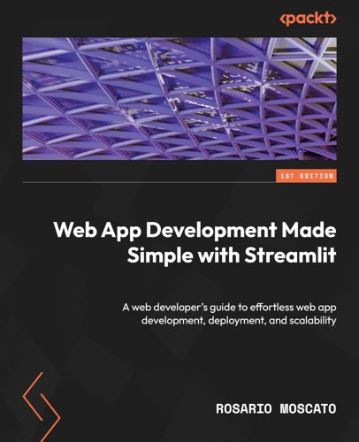 Web App Development Made Simple With Streamlit