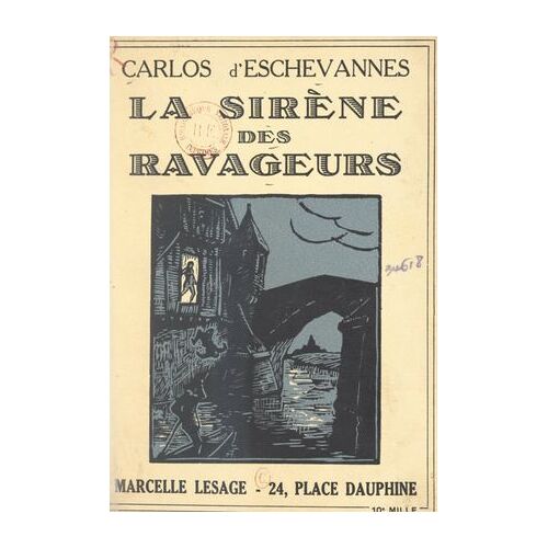 La Sirène Des Ravageurs