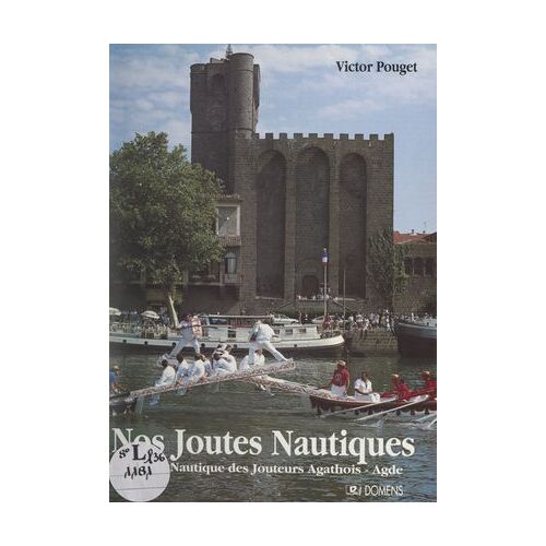Nos Joutes Nautiques