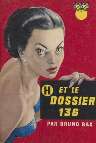 H Et Le Dossier 136