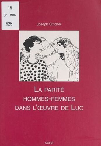 La Parité Hommes-Femmes Dans L'oeuvre De Luc
