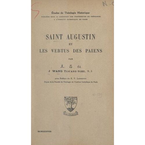Saint Augustin Et Les Vertus Des Païens