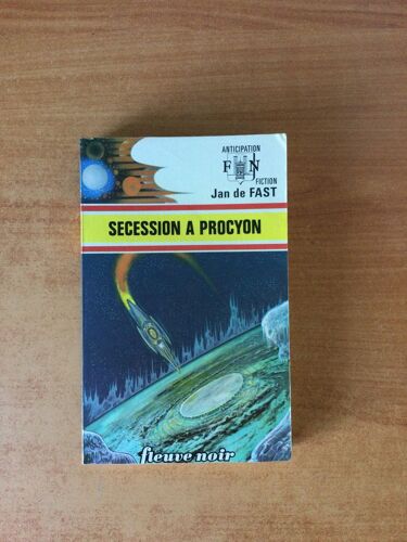 Fleuve Noir Anticipation N° 652: Sécession À Procyon