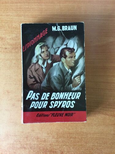 Fleuve Noir Espionnage N° 185 : Pas De Bonheur Pour Spyros