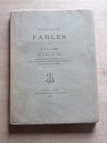 Livre - Cinquante Fables - L.G.F Vastel