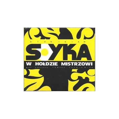 Stanis?Aw Sojka – W Ho?Dzie Mistrzowi