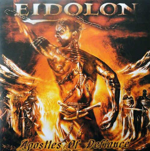 Eidolon – Apostles Of Defiance