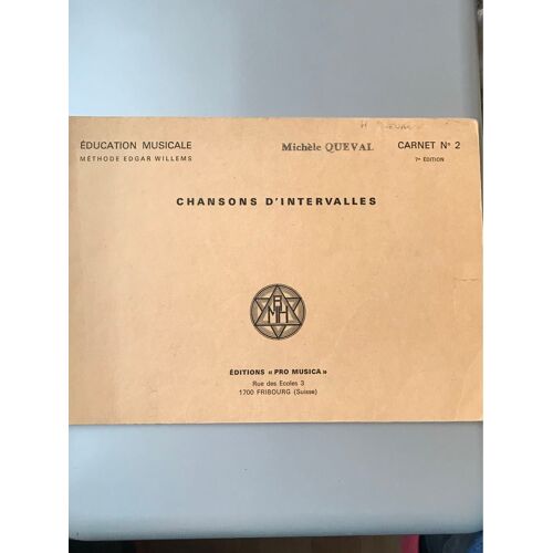 Chansons D’Intervalles Carnet No 2 Éducation Musicale Méthode Edgar Willems