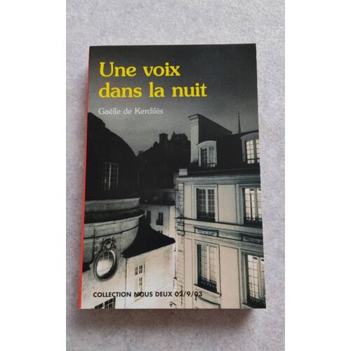 Une Voix Dans La Nuit