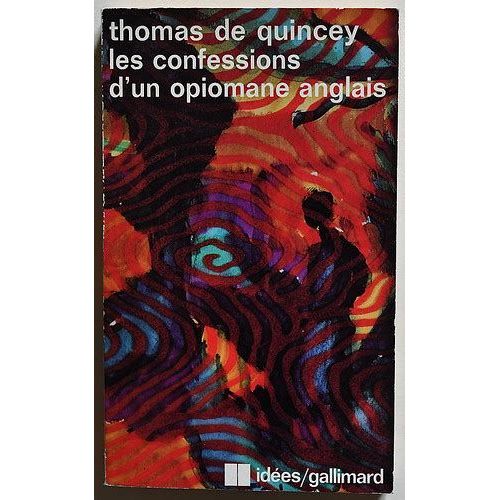 Les Confessions D'un Opiomane Anglais