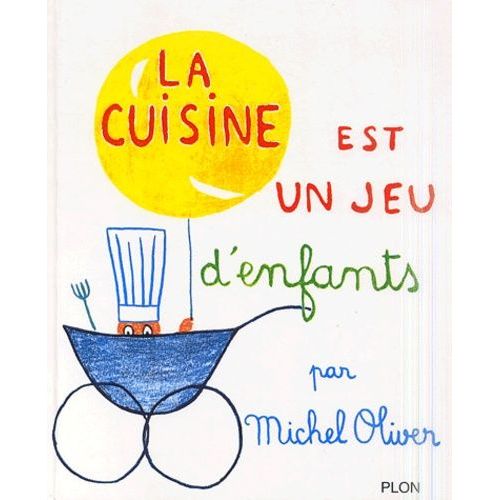 La Cuisine Est Un Jeu D'enfants