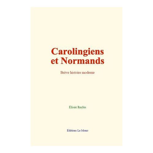 Carolingiens Et Normands