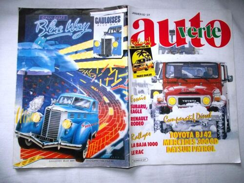 Auto Verte Janvier 1982. Exclusif Une Audi Quattro Au Paris Dakar. Essai Subaru, Eagle Renault Rodeo.  Comparatif Diesel Toyota Bj42 Mercedes 300gd Datsun Patrol. Rallyes La Baja 1000 Le Rac.