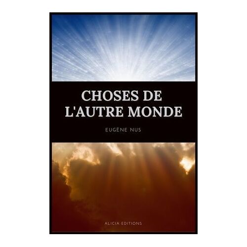 Choses De L'autre Monde